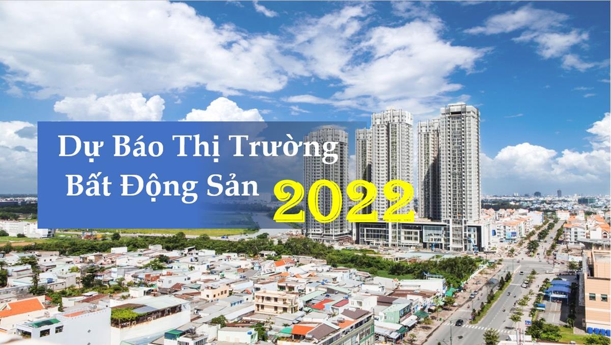 4 Lý Do Đầu Tư Bất Động Sản (BĐS) Năm 2022 - Xu Hướng Bùng Nổ