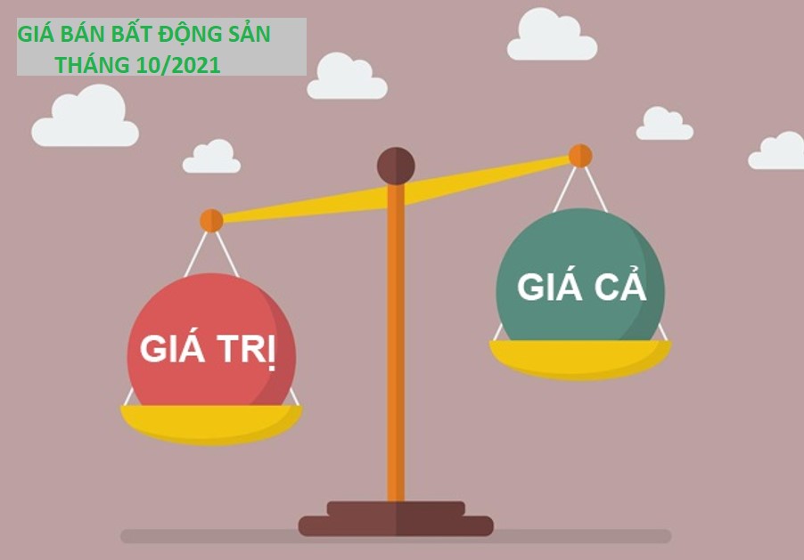 Cập Nhật Mới Nhất Bảng Gía Bất Động Sản (BĐS) Tháng 10/2021